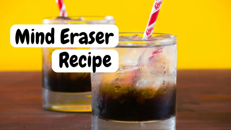 Mind Eraser Recipe